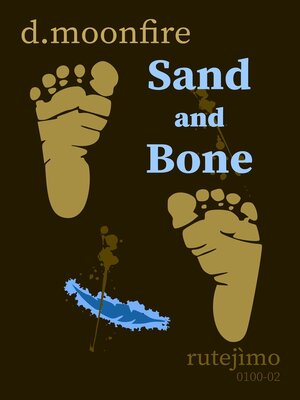 cover image of Sand and Bone